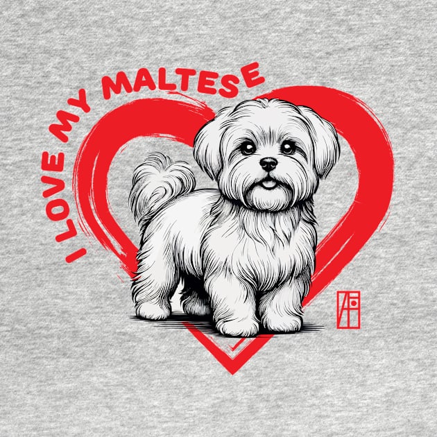 I Love My Maltese - I Love my dog - Enchanting dog by ArtProjectShop